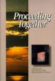 100506 Proceeding Together- Vol. 1